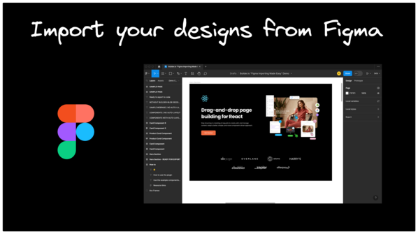 Image of a Figma design, the Figma logo, and a header that says "Import your designs from Figma".